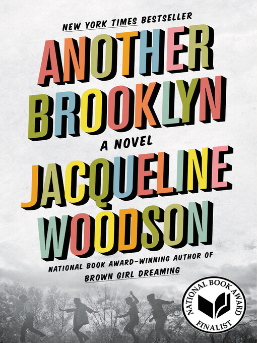 Détails du titre pour Another Brooklyn par Jacqueline Woodson - Disponible